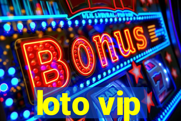 loto vip